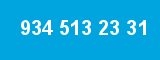 934 513 23 31